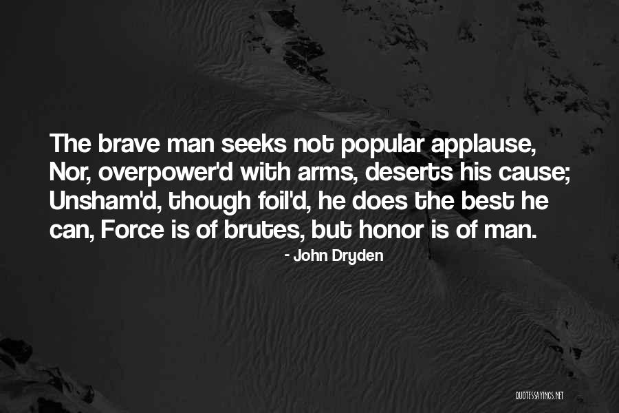 Military Spousee Quotes By John Dryden Military Spousee Quotes By John Dryden