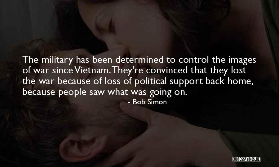 Military Support Quotes By Bob Simon