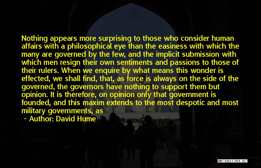 Military Support Quotes By David Hume