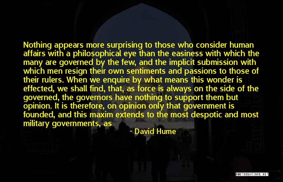 Military Support Quotes By David Hume Military Support Quotes By David Hume