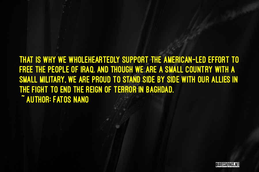 Military Support Quotes By Fatos Nano