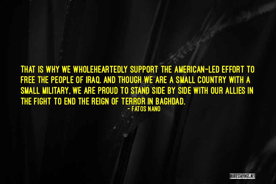 Military Support Quotes By Fatos Nano