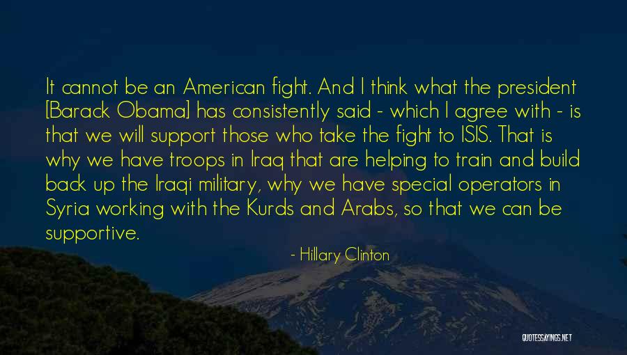 Military Support Quotes By Hillary Clinton