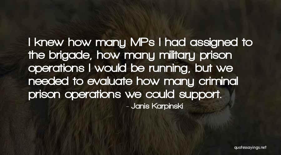 Military Support Quotes By Janis Karpinski Military Support Quotes By Janis Karpinski