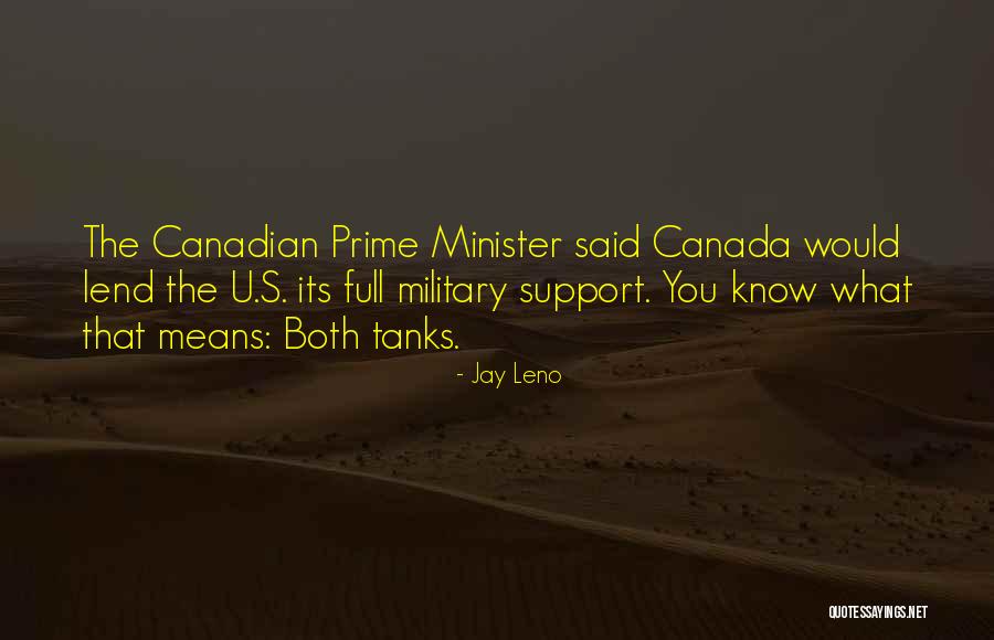 Military Support Quotes By Jay Leno Military Support Quotes By Jay Leno