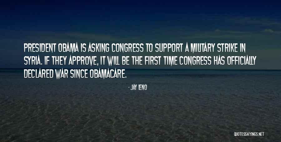 Military Support Quotes By Jay Leno Military Support Quotes By Jay Leno