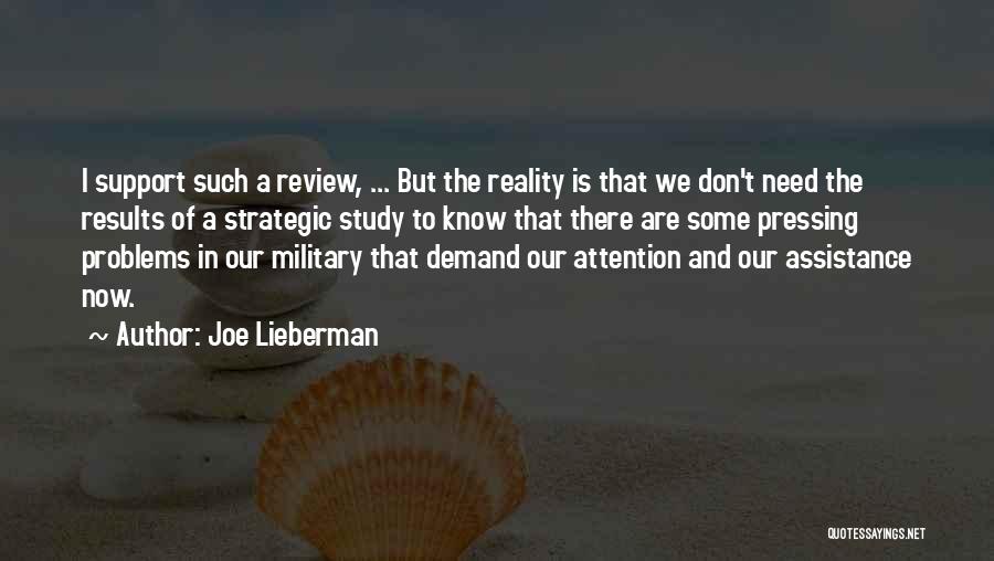 Military Support Quotes By Joe Lieberman