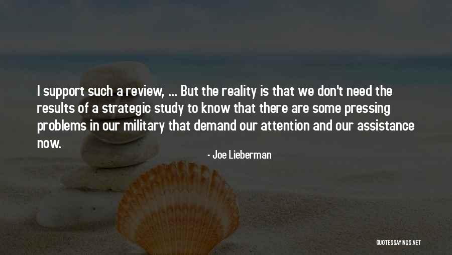 Military Support Quotes By Joe Lieberman