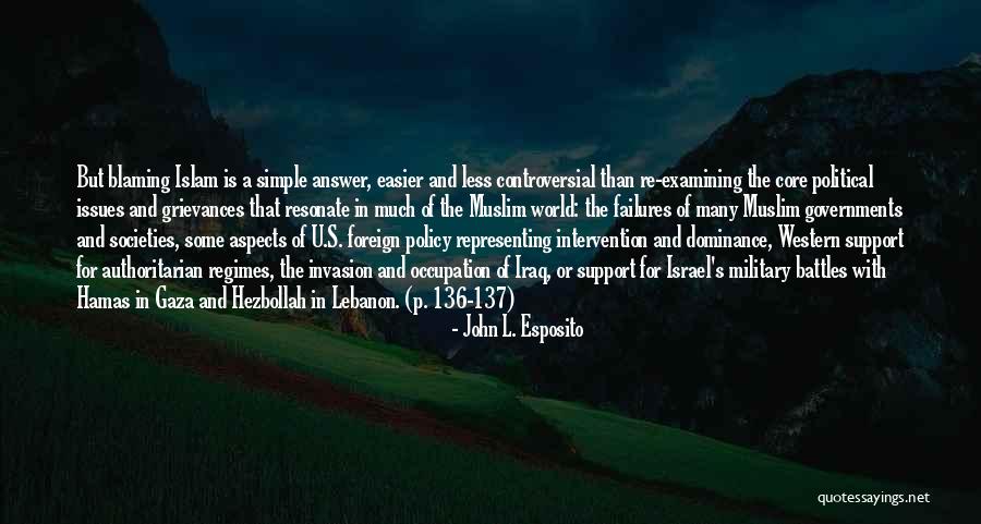 Military Support Quotes By John L. Esposito