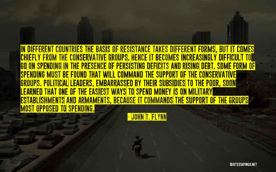 Military Support Quotes By John T. Flynn Military Support Quotes By John T. Flynn