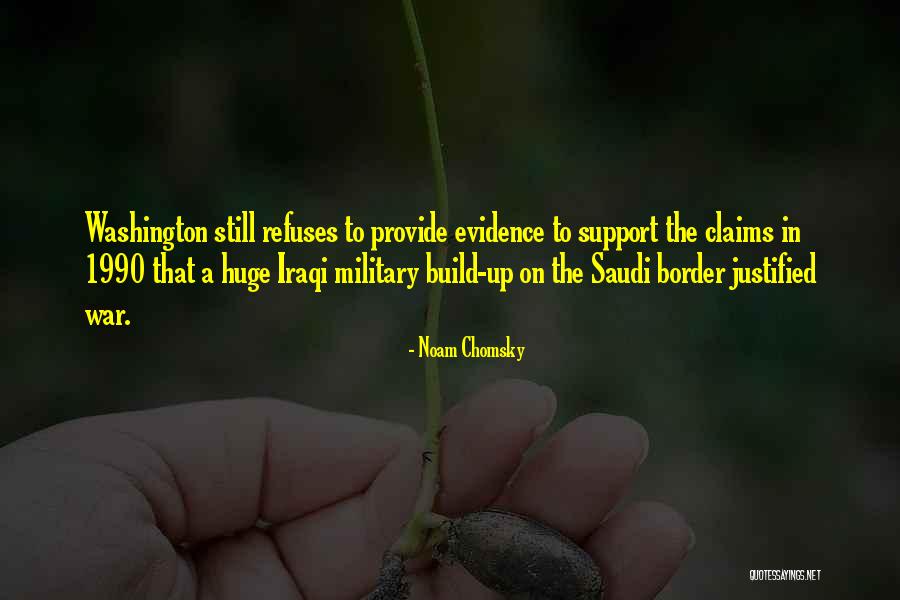 Military Support Quotes By Noam Chomsky