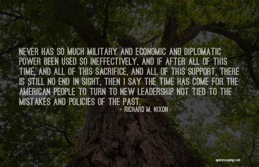 Military Support Quotes By Richard M. Nixon