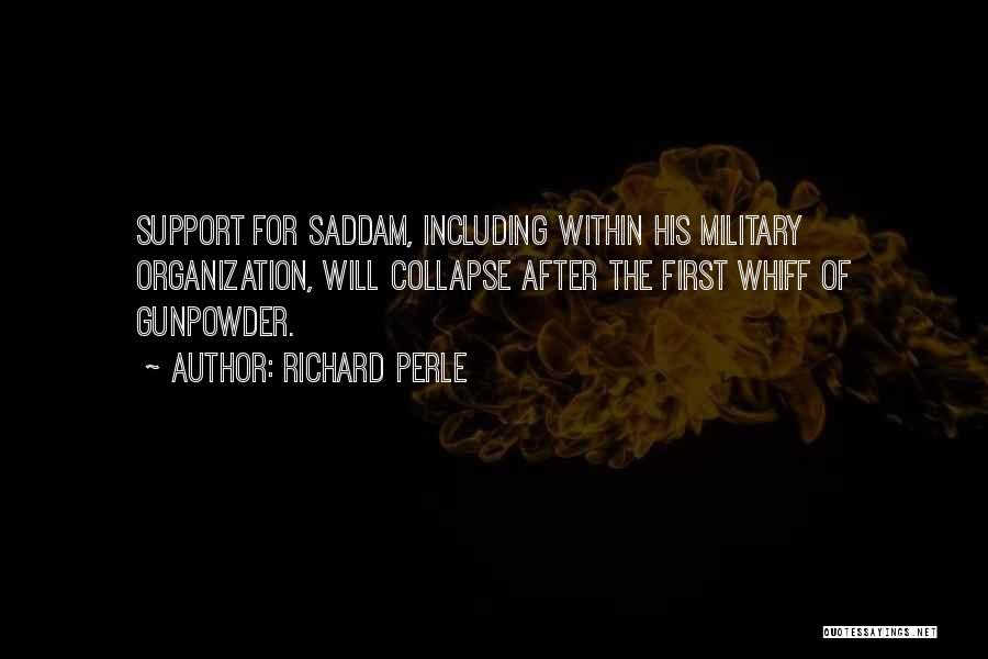 Military Support Quotes By Richard Perle