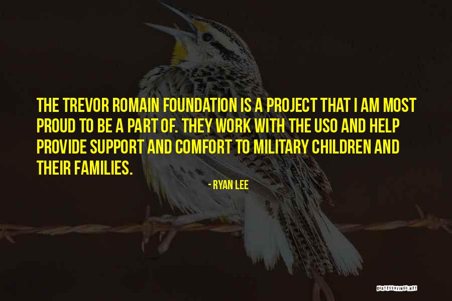 Military Support Quotes By Ryan Lee