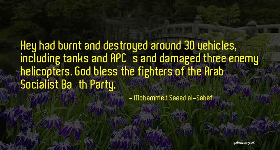 Military Tanks Quotes By Mohammed Saeed Al-Sahaf Military Tanks Quotes By Mohammed Saeed Al-Sahaf