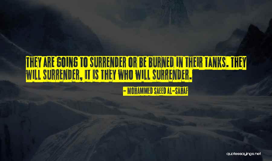 Military Tanks Quotes By Mohammed Saeed Al-Sahaf Military Tanks Quotes By Mohammed Saeed Al-Sahaf