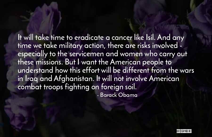 Military Troops Quotes By Barack Obama Military Troops Quotes By Barack Obama