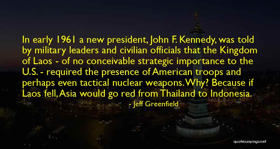 Military Troops Quotes By Jeff Greenfield Military Troops Quotes By Jeff Greenfield