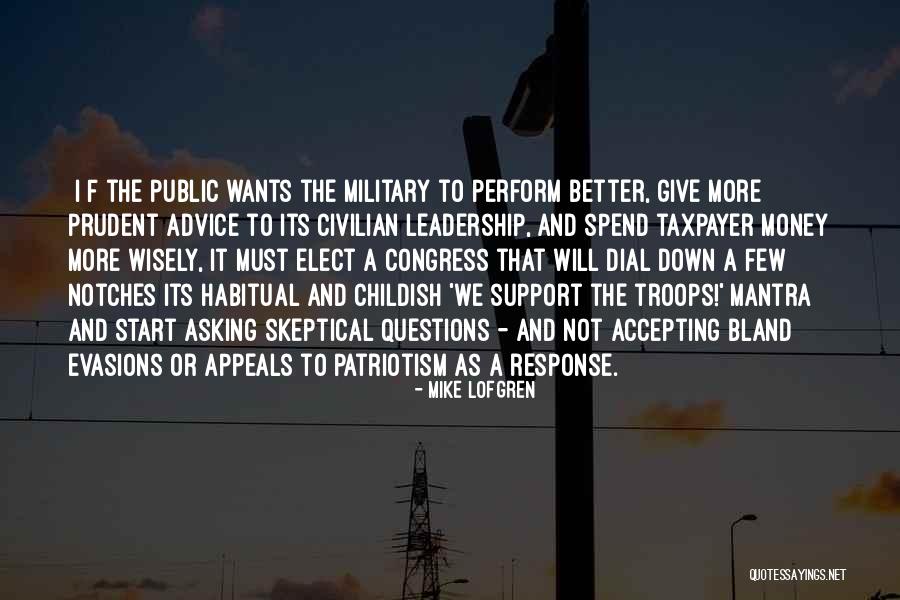 Military Troops Quotes By Mike Lofgren Military Troops Quotes By Mike Lofgren