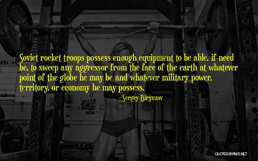 Military Troops Quotes By Sergey Biryuzov Military Troops Quotes By Sergey Biryuzov