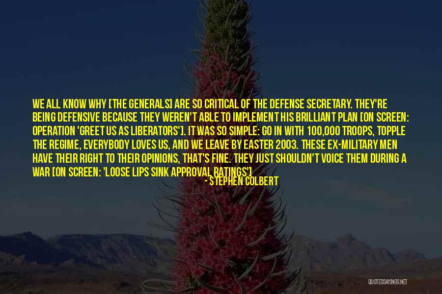 Military Troops Quotes By Stephen Colbert Military Troops Quotes By Stephen Colbert