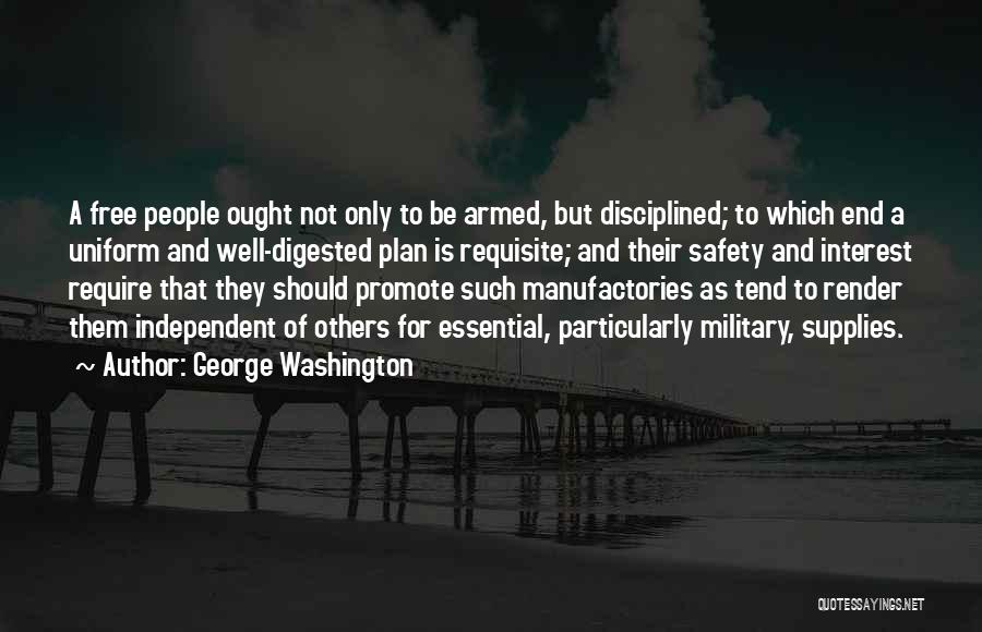 Military Uniform Quotes By George Washington