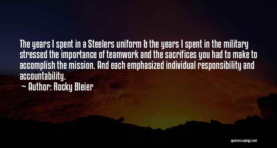 Military Uniform Quotes By Rocky Bleier