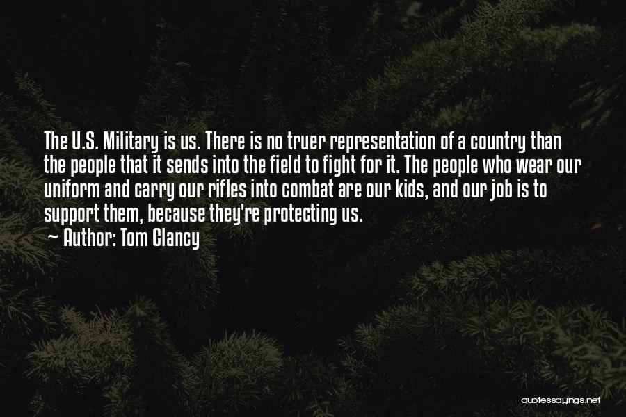 Military Uniform Quotes By Tom Clancy