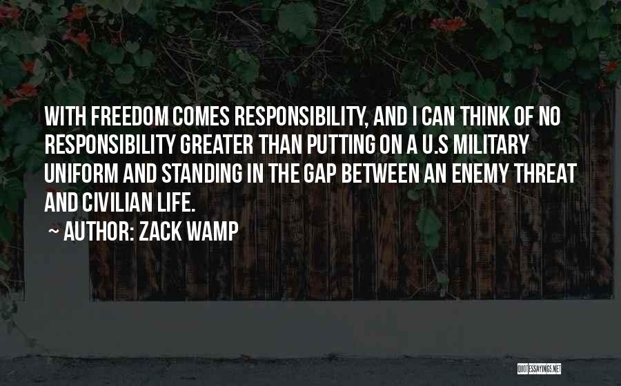 Military Uniform Quotes By Zack Wamp