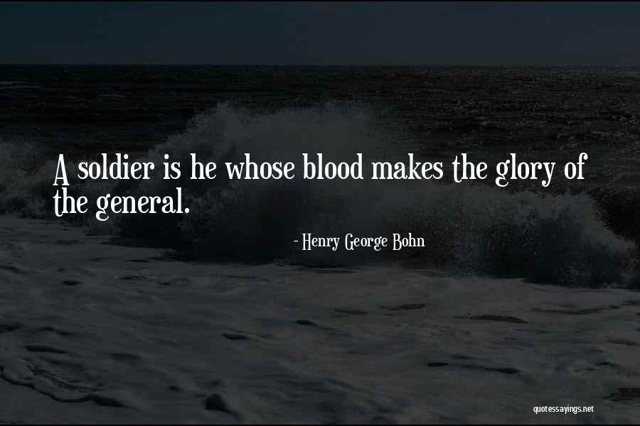 Military Veterans Quotes By Henry George Bohn Military Veterans Quotes By Henry George Bohn