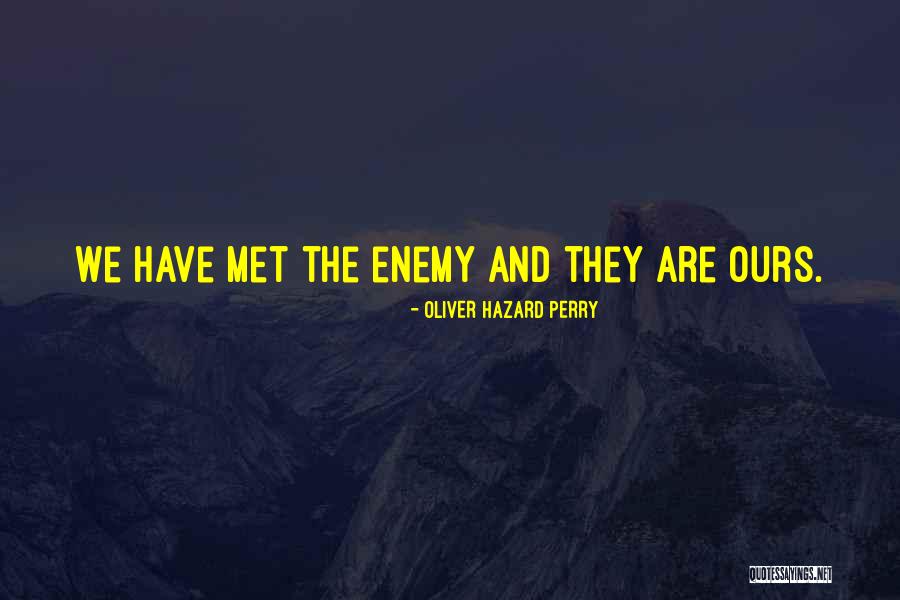 Military Veterans Quotes By Oliver Hazard Perry Military Veterans Quotes By Oliver Hazard Perry