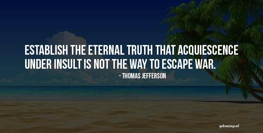 Military War Quotes By Thomas Jefferson Military War Quotes By Thomas Jefferson