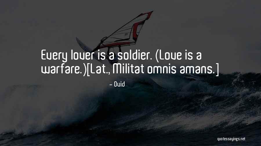 Militat Quotes By Ovid