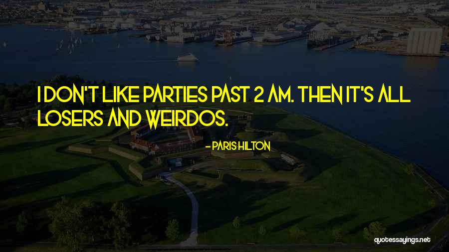Militias Near Quotes By Paris Hilton Militias Near Quotes By Paris Hilton
