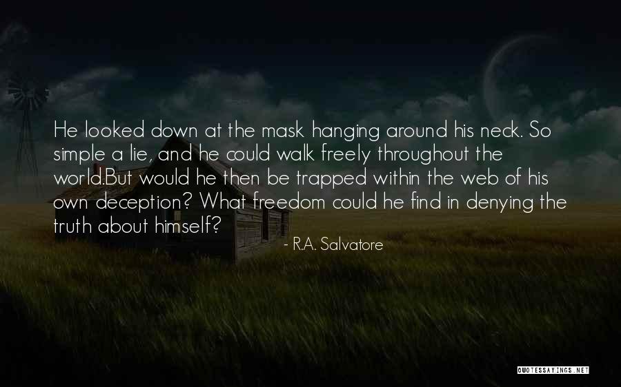 Militias Near Quotes By R.A. Salvatore Militias Near Quotes By R.A. Salvatore