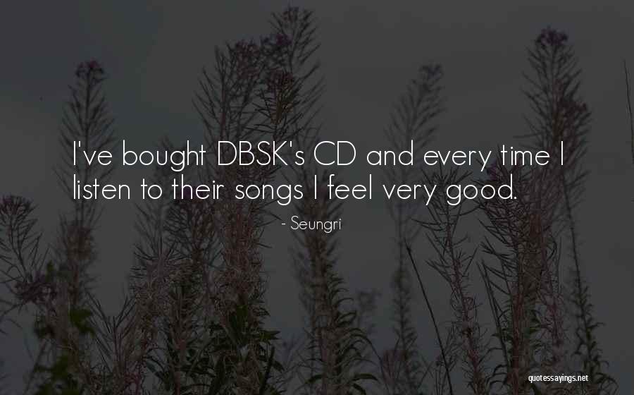 Militzer Brothers Quotes By Seungri Militzer Brothers Quotes By Seungri