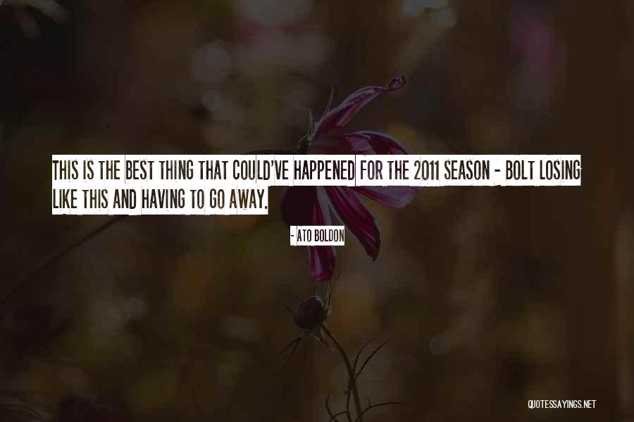 Miljacka Pesma Quotes By Ato Boldon Miljacka Pesma Quotes By Ato Boldon