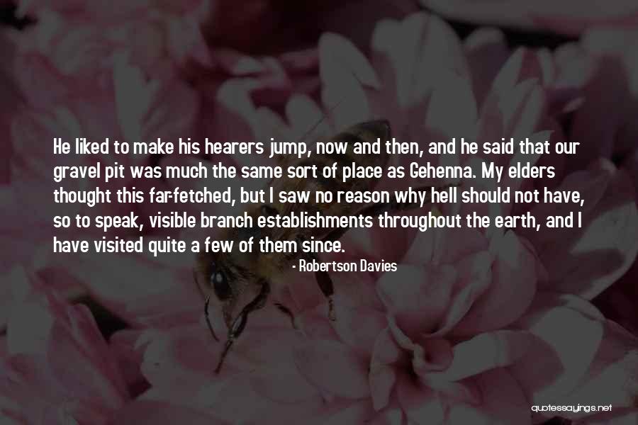 Miljanic Niksicani Quotes By Robertson Davies Miljanic Niksicani Quotes By Robertson Davies