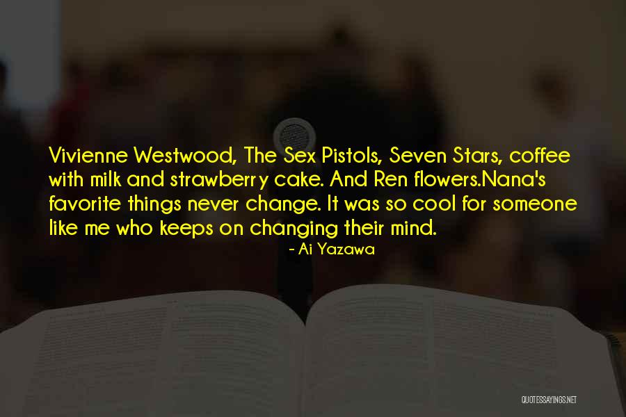 Milk And Coffee Quotes By Ai Yazawa Milk And Coffee Quotes By Ai Yazawa
