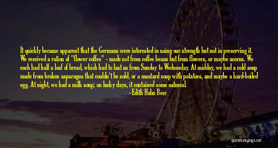 Milk And Coffee Quotes By Edith Hahn Beer Milk And Coffee Quotes By Edith Hahn Beer