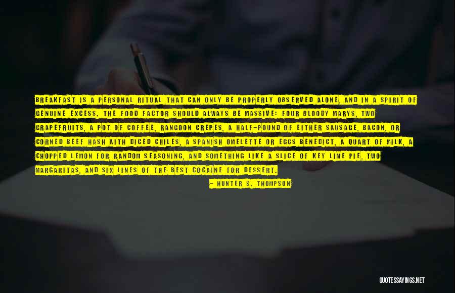Milk And Coffee Quotes By Hunter S. Thompson Milk And Coffee Quotes By Hunter S. Thompson