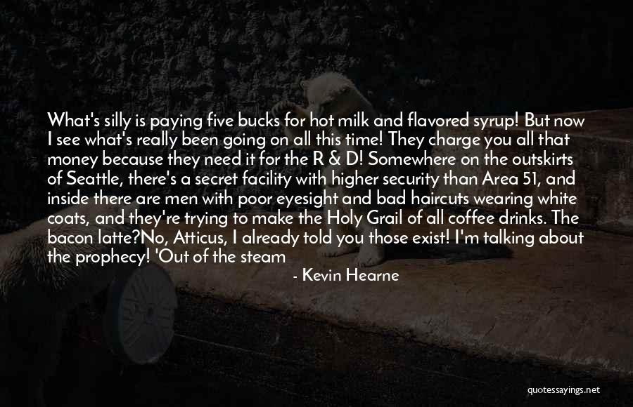 Milk And Coffee Quotes By Kevin Hearne Milk And Coffee Quotes By Kevin Hearne