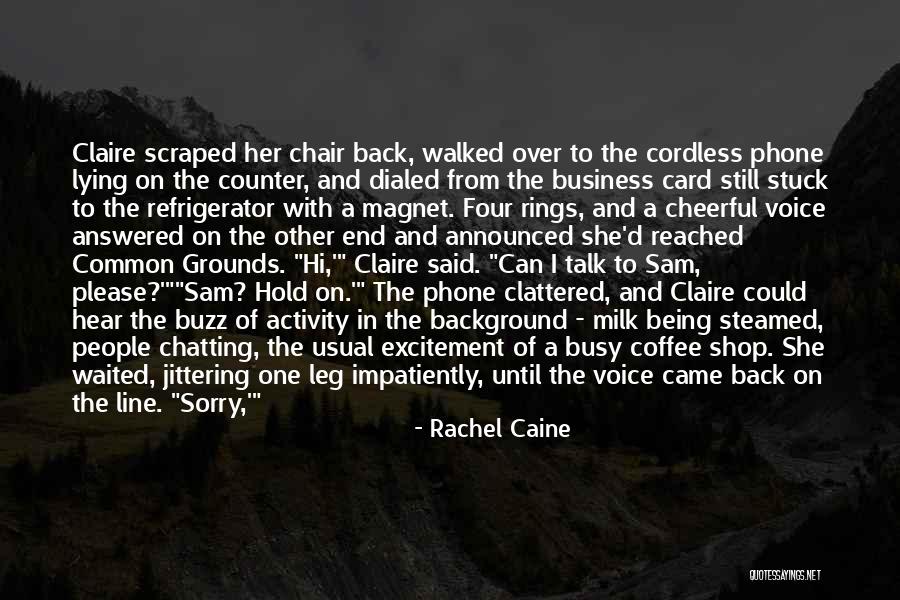 Milk And Coffee Quotes By Rachel Caine Milk And Coffee Quotes By Rachel Caine