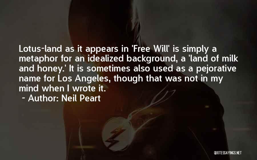 Milk And Honey Quotes By Neil Peart