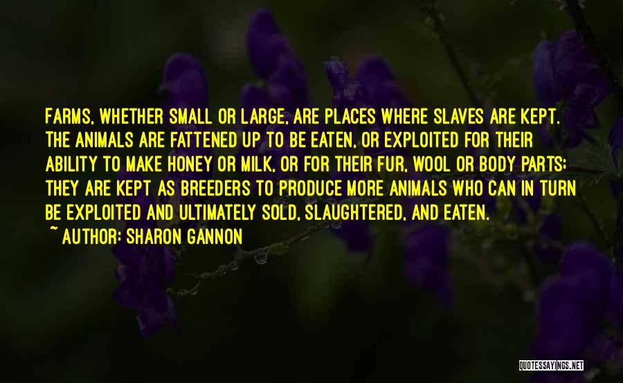 Milk Honey Quotes By Sharon Gannon