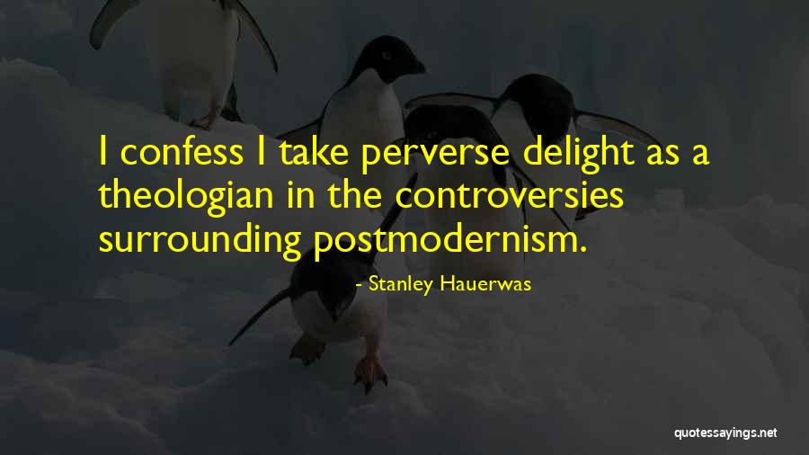 Milk Tea Funny Quotes By Stanley Hauerwas