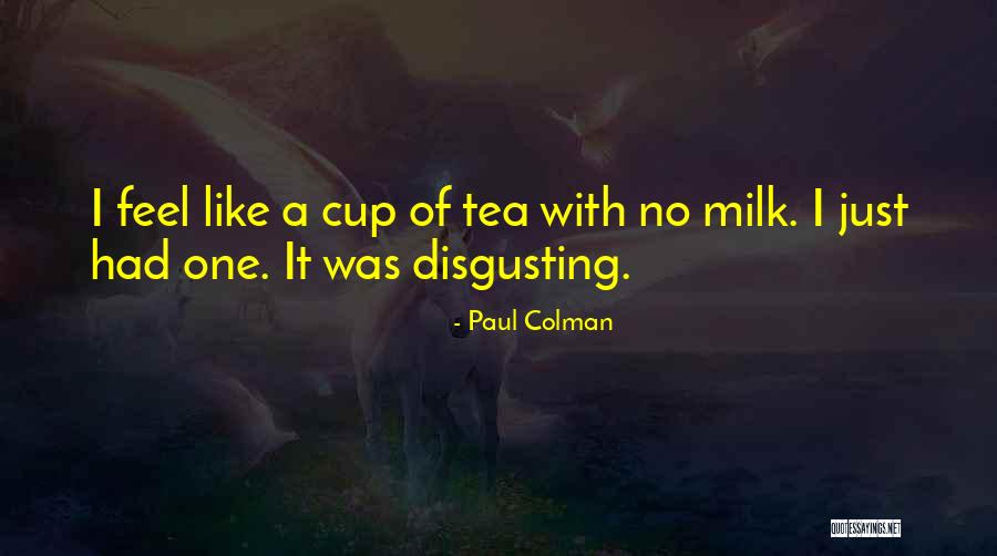 Top 67 Quotes Sayings About Milk Tea Top 67 Quotes Sayings About Milk Tea