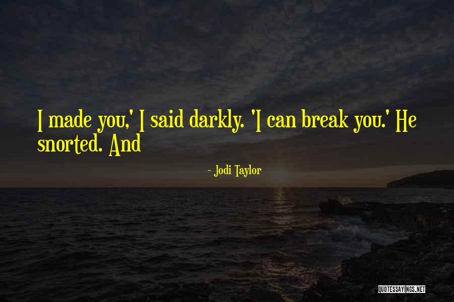 Milkins Funeral Home Quotes By Jodi Taylor Milkins Funeral Home Quotes By Jodi Taylor