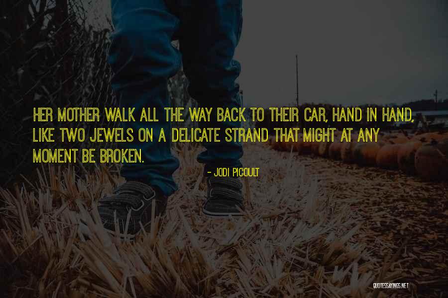 Milkrun Quotes By Jodi Picoult Milkrun Quotes By Jodi Picoult