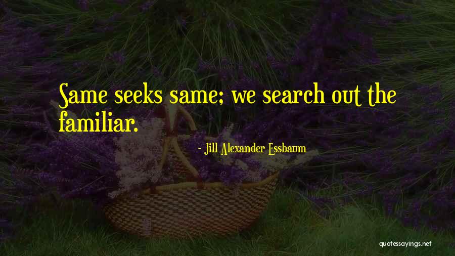 Milksop Synonyms Quotes By Jill Alexander Essbaum Milksop Synonyms Quotes By Jill Alexander Essbaum